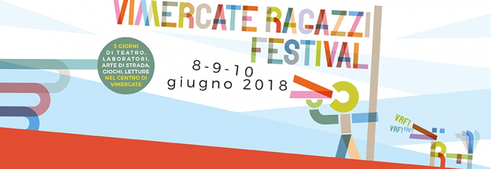 Vimercate Ragazzi Festival 2018