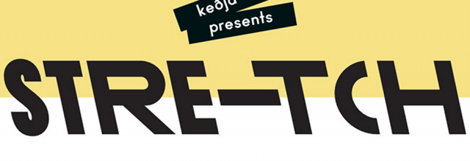 Keðja presents: Stretch 2019 Turku is an international encounter in October, open for dance professionals from Nordic, Baltic and European countries. Kedja presents Stretch 2019 Turku encounter