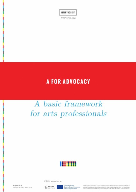 A for Advocacy. A basic framework for arts professionals