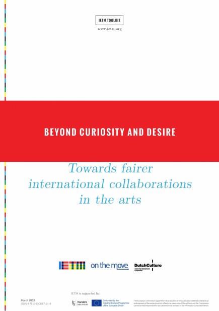 Beyond Curiosity and Desire: Towards Fairer International Collaborations in the Arts