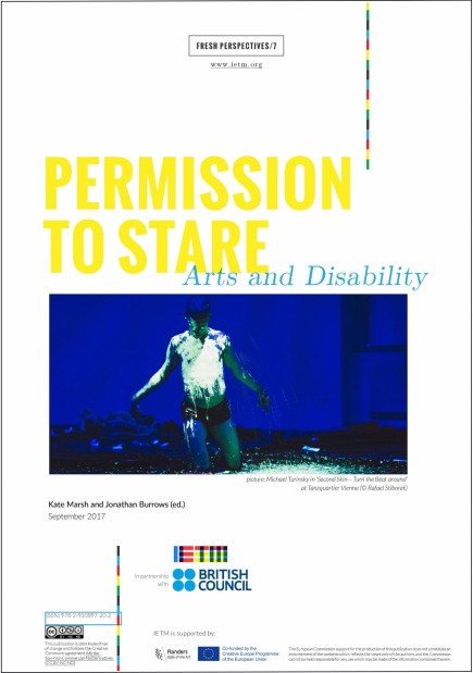 FRESH PERSPECTIVES 7: Permission to Stare. Arts and Disability