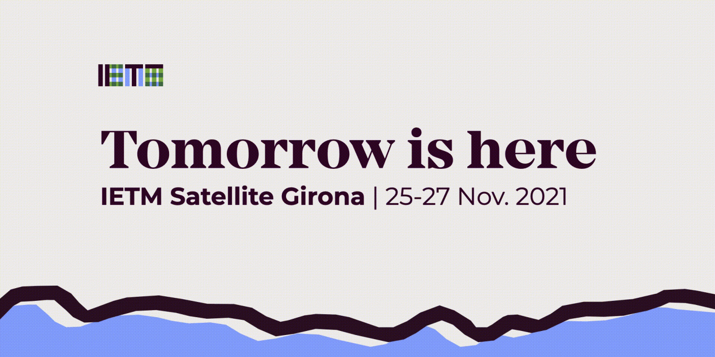 IETM Satellite Girona 2021: Join our online programme from across the globe!