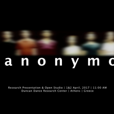  "ANONYMO" Research Presentation and Open Studio 