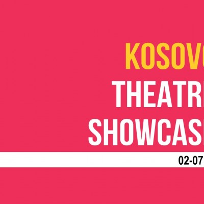 KOSOVO THEATRE SHOWCASE 2021