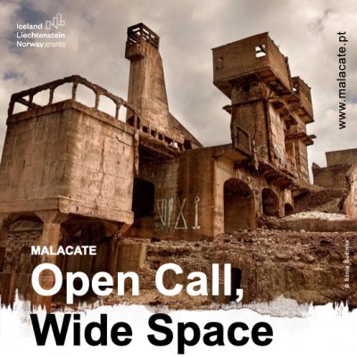 MALACATE - Open call, wide space