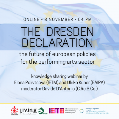 The Dresden Declaration - The future of European policy for the performing arts sector