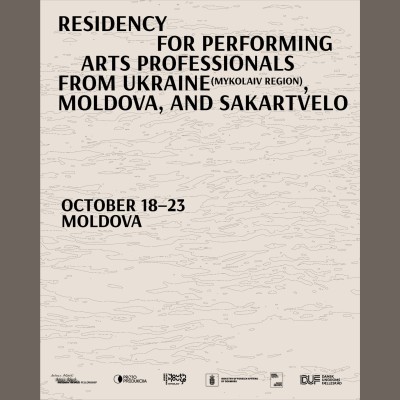 Open call: Residency for performing arts professionals from Moldova, Sakartvelo and Ukraine (Mykolaiv Region)