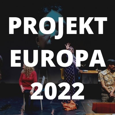 Announcing our 2022 programme of work Projekt Europa 2022
